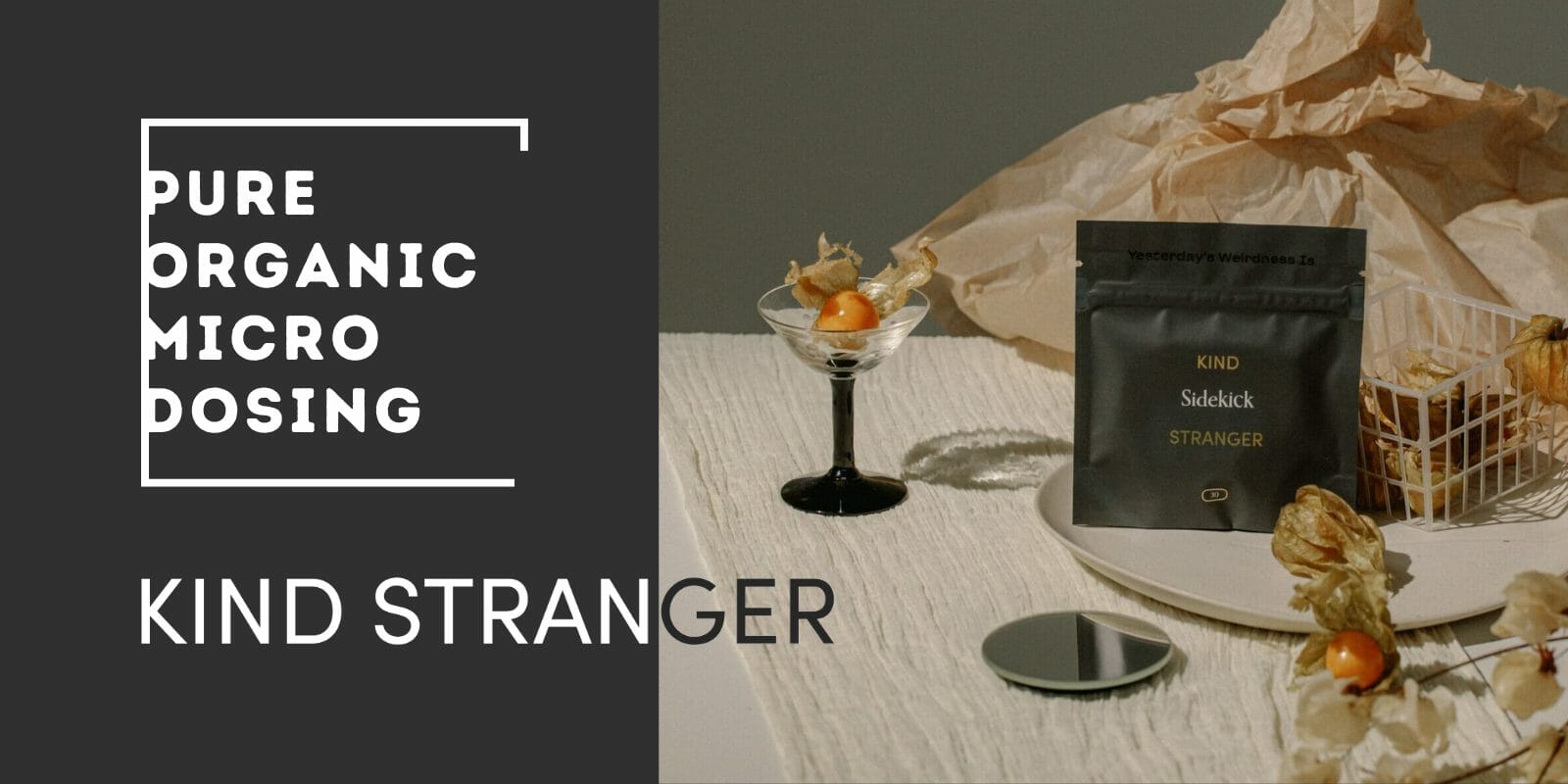 Kind Stranger - Pure Organic Microdosing